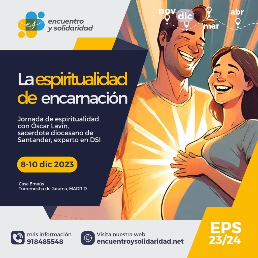 En este momento estás viendo La espiritualidad de encaranación